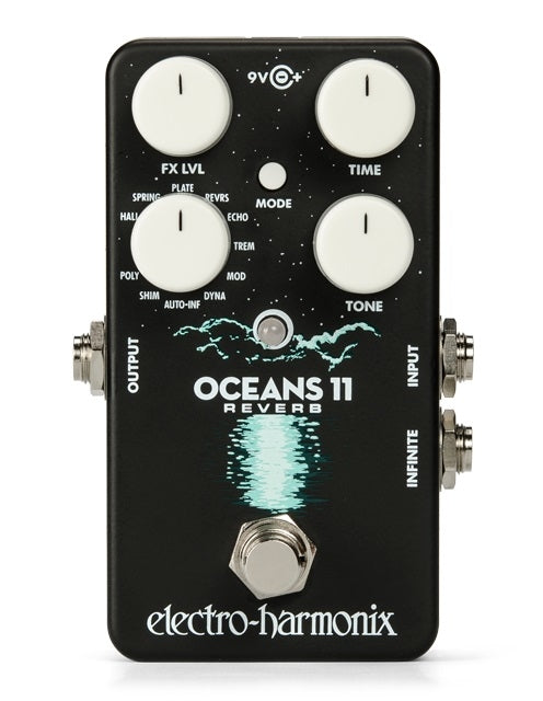 Electro-Harmonix
Oceans 11 Reverb Effects Pedal