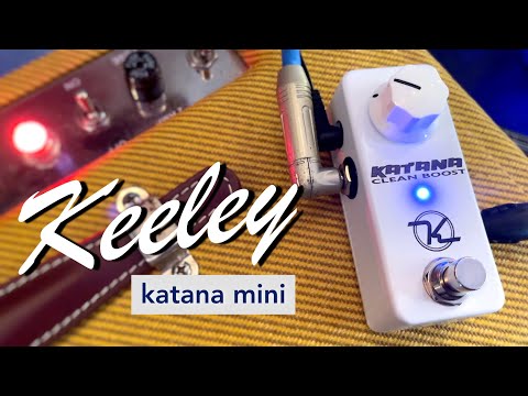 Keeley KATANA-MINI Clean Boost Pedal