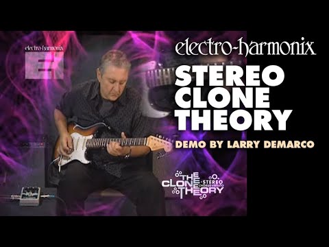Electro-Harmonix
Stereo Clone Theory Pedal