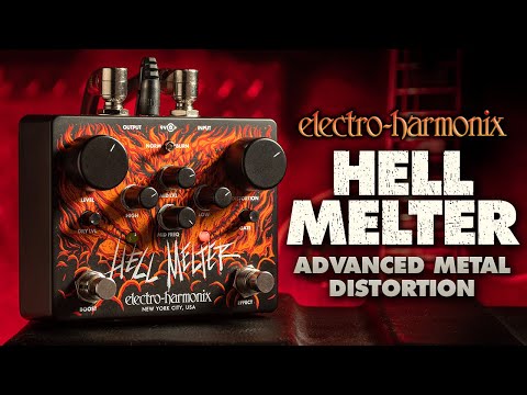 Electro-Harmonix
Hell Melter Distortion Pedal