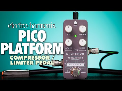 Electro-Harmonix
Pico Platform Compressor/Limiter Pedal