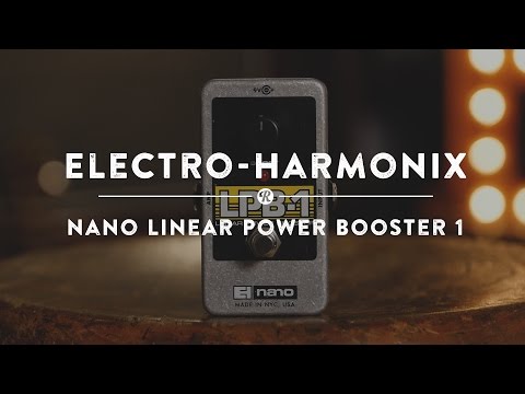 Electro-Harmonix
Nano Power Booster