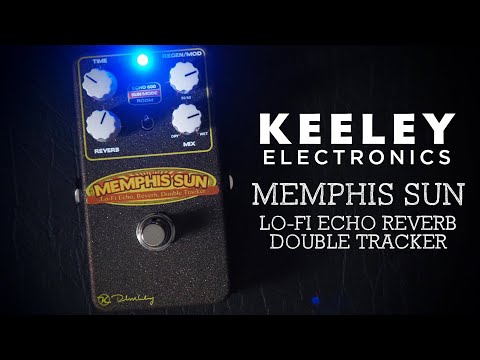 Keeley MEMPHIS-SUN Lo-Fi Reverb, Echo, and Double Tracker Pedal