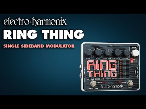Electro-Harmonix
Ring Thing Single Sideband Modulator